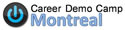 Thumbnail image for Career Demo Camp Montreal: Wednesday, December 2nd