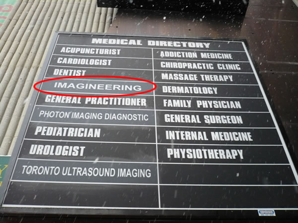 Medical Directory sign on Bloor Street listing “Imagineering” as one of the services.