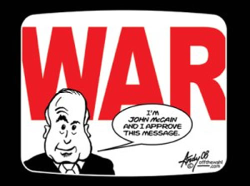 John McCain in front of the word \"WAR\" in large letters: \"I\'m John McCain and I approve this message.\"