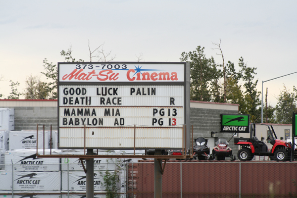 Movie theatre marquee: "Good Luck Palin / Death Race"