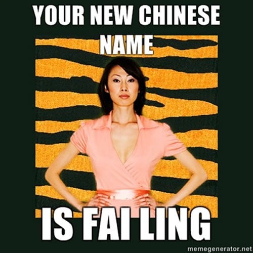 Tiger Mom: "You new Chinese name is FAI LING"