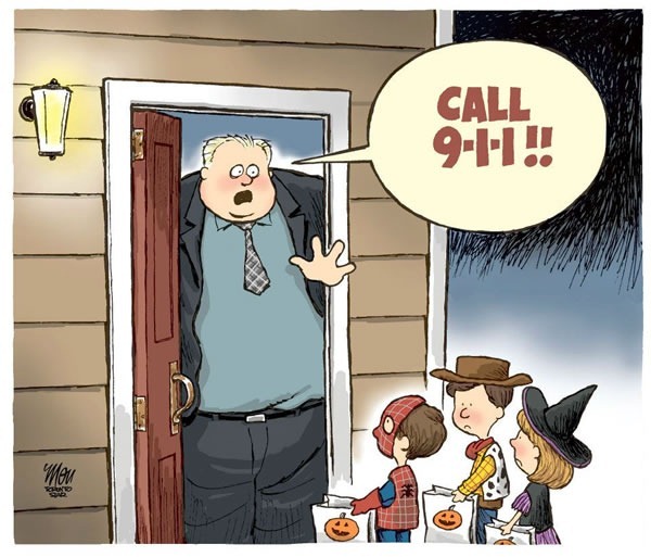 Editorial cartoon featuring Rob Ford being visited by trick-or-treaters, yelling "Call 911!"