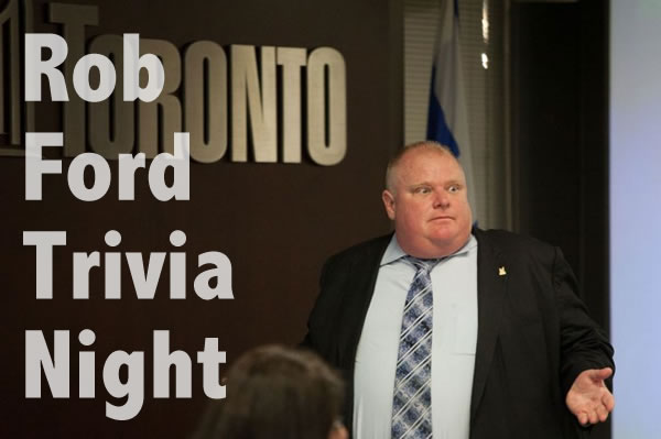 rob ford trivia night
