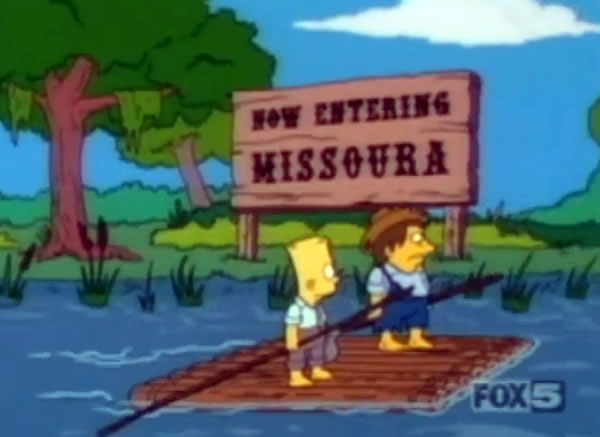 Bart Simpson and Nelson as Tom Sawyer and Huckleberry Finn on a raft, passing a sign that reads 'Now entering Missoura'
