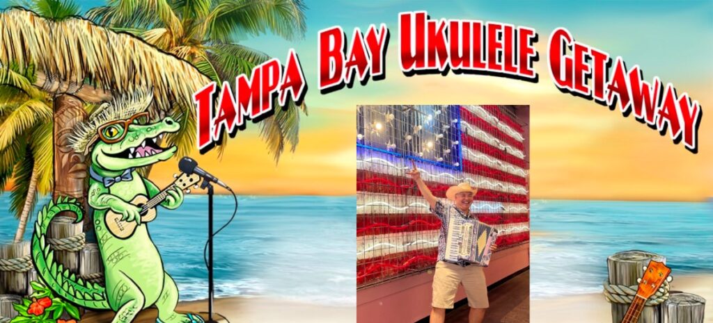 Tampa Bay Ukulele Getaway banner with added photo of Joey deVilla on accordion
