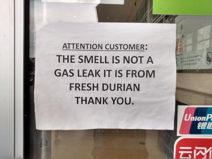 smell-is-not-a-gas-leak-but-durian