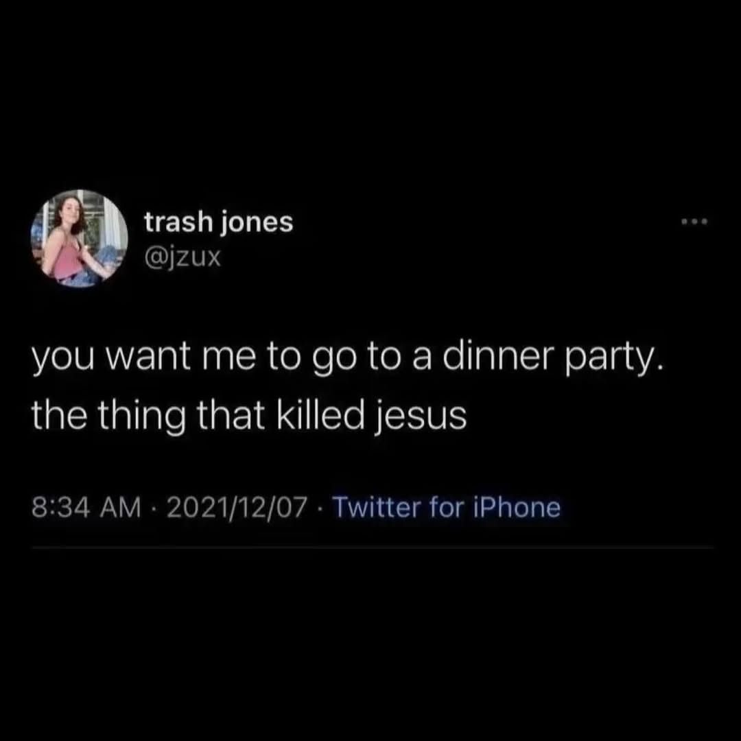 you-want-me-to-go-to-a-dinner-party