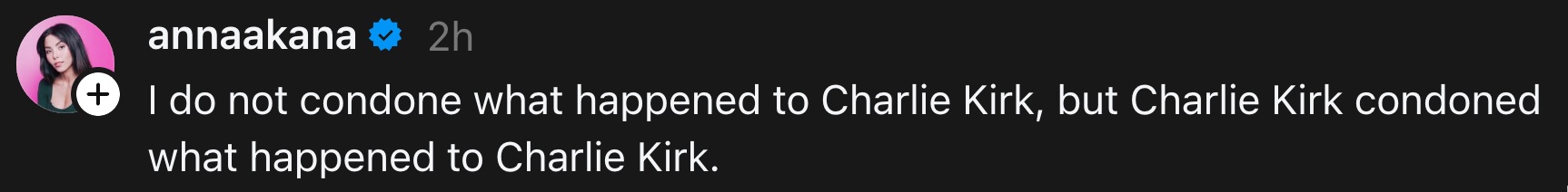 charlie_kirk_condoned_what_happened_to_charlie_kirk