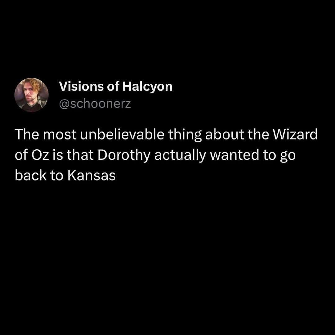 dorothy-wanted-to-go-back-to-kansas