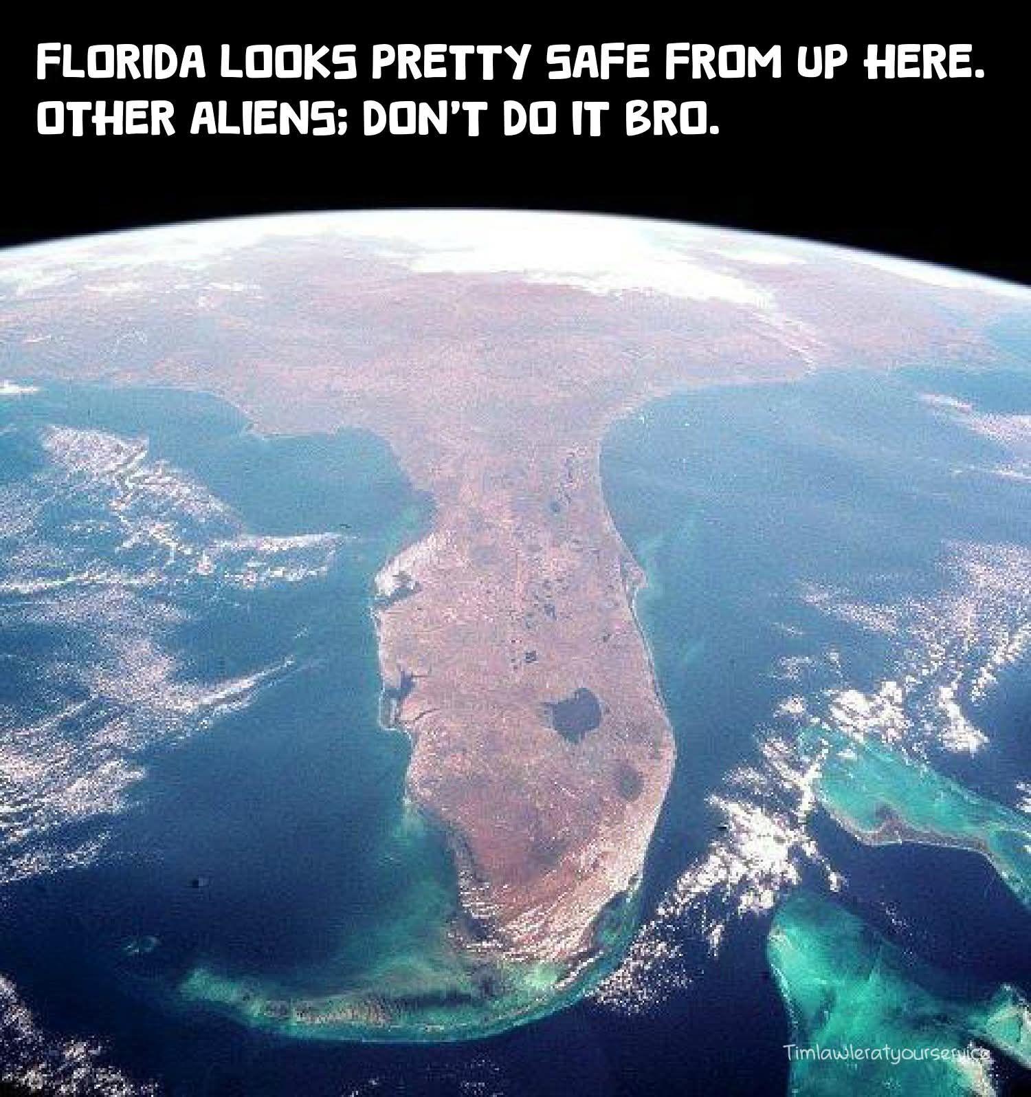 florida-looks-pretty-safe-from-up-here