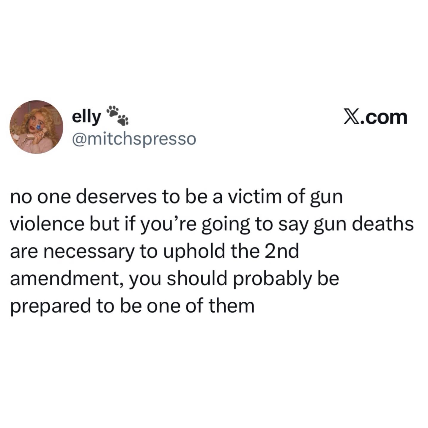if-youre-going-to-say-gun-deaths-are-necessary