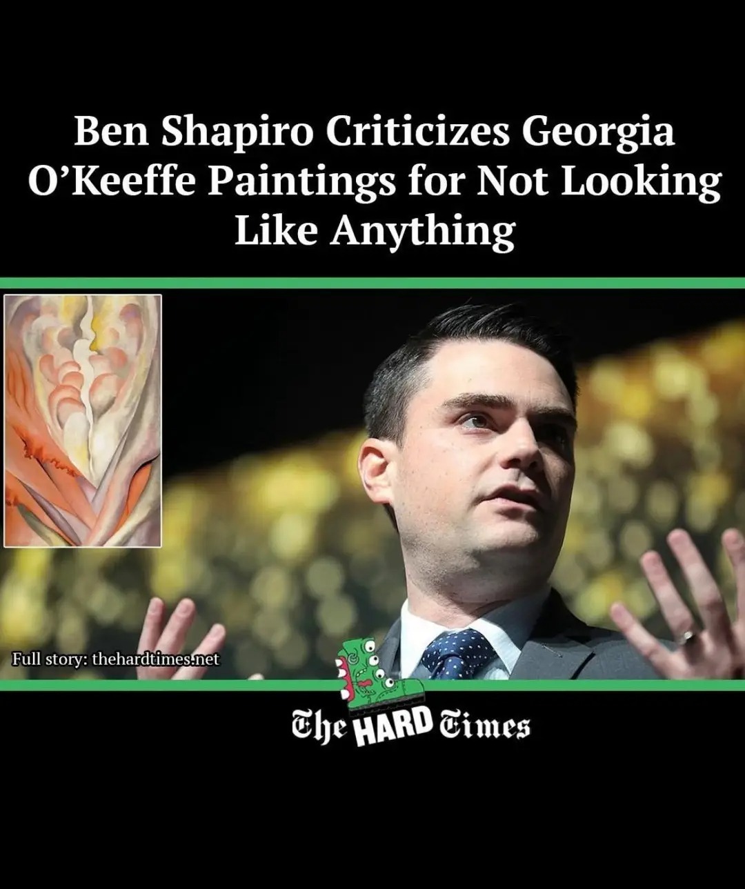 ben-shapiro-criticizes-georgia-okeeffe-paintings