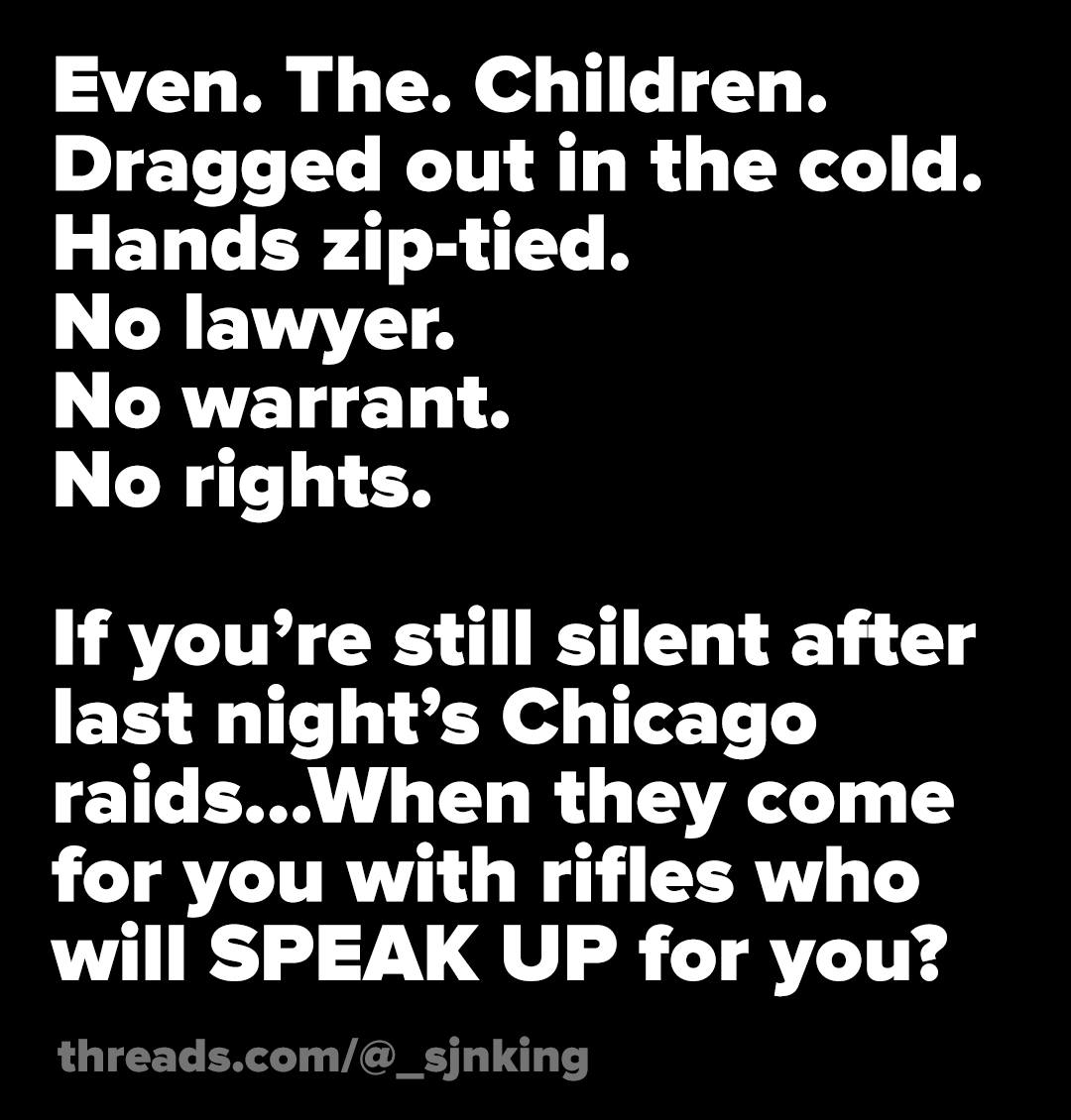 if-youre-still-silent-after-chicago-raids