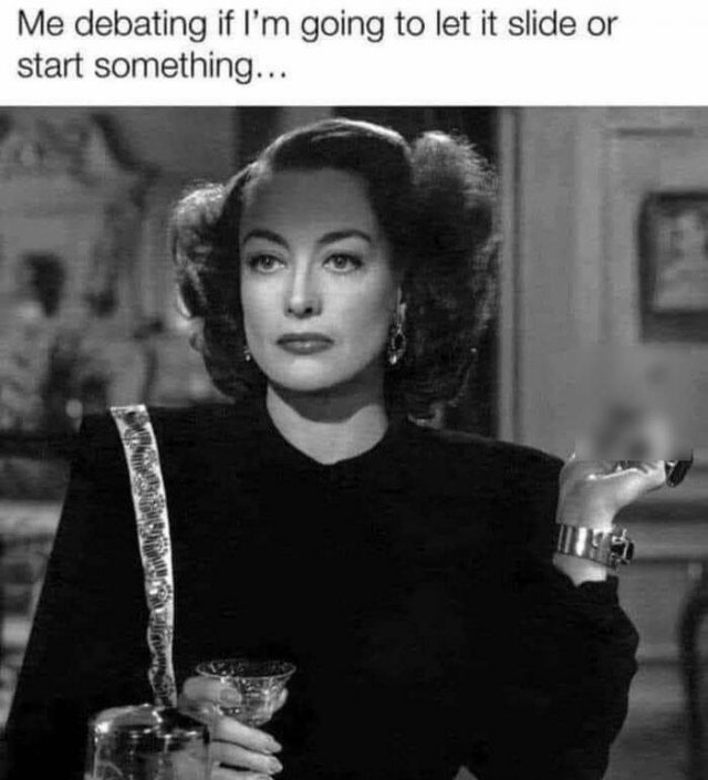 debating-if-im-going-to-let-it-slide
