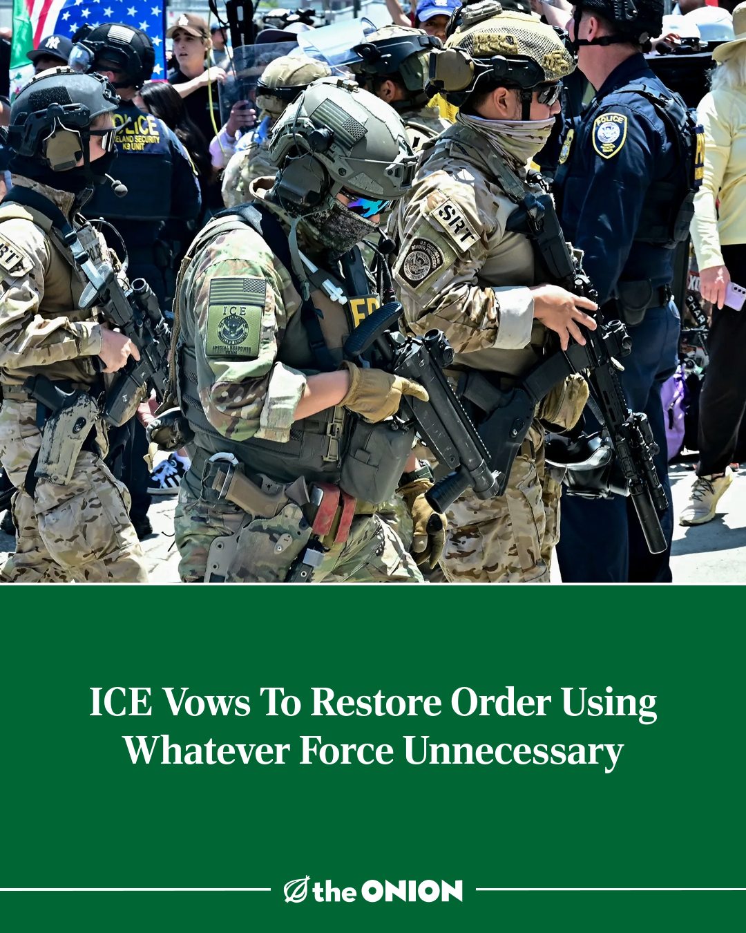 ice-vows-to-restore-order