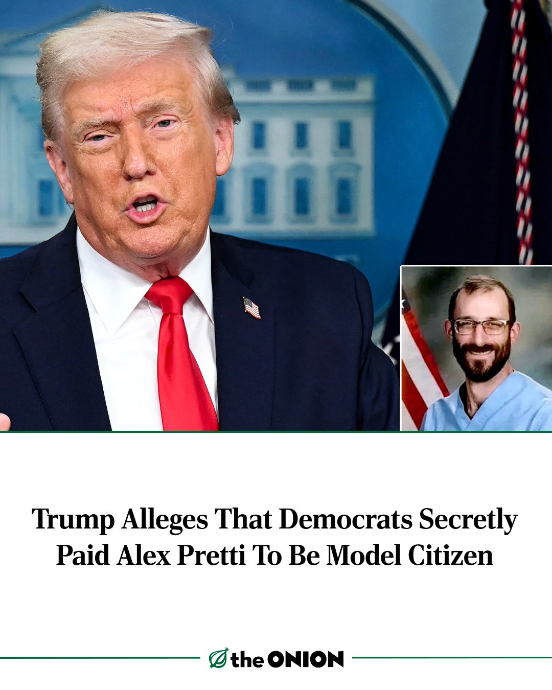 trump-dems-paid-pretti-to-be-model-citizen